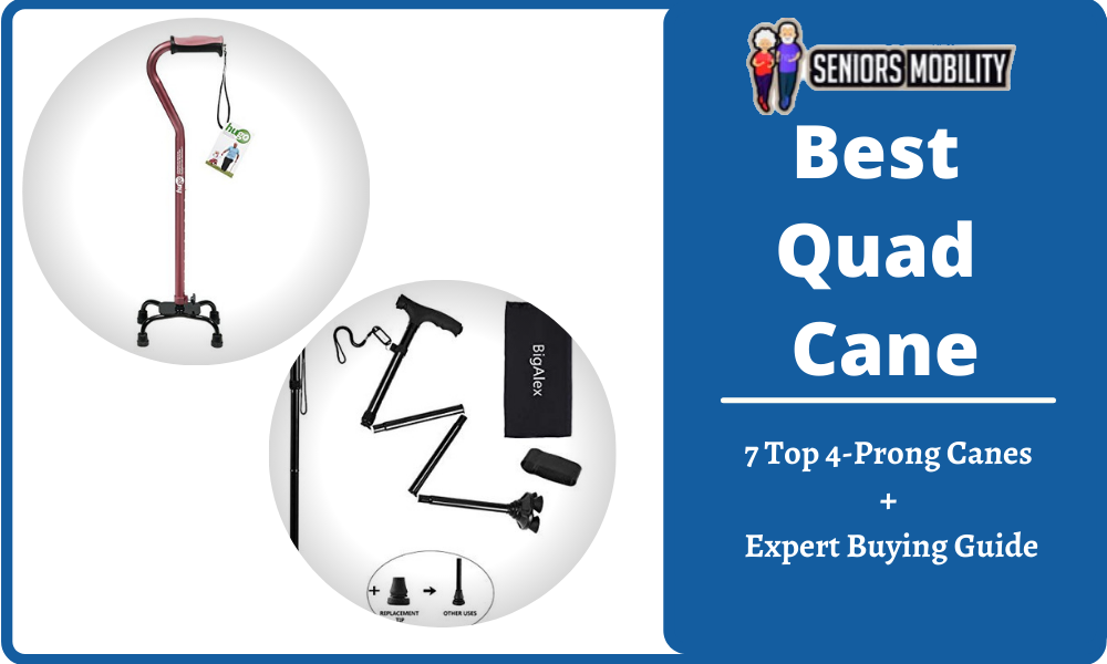 Best Quad Cane