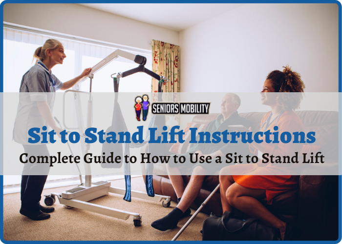 Sit to Stand Lift Instructions Sit to Stand Lift Instructions